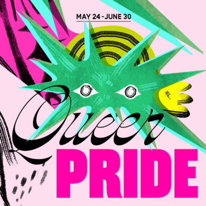 A beautiful abstract graphic featuring patterns or green, pink, yellow and black. The text reads: "May twenty fourth to June thirtieth. Queer Pride"