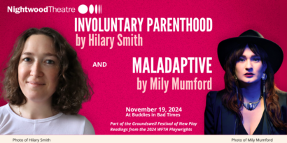 The headshots of Hilary Smith and Mily Mumford, two femme and white presenting playwrights, float on top of a hot pink background. Hilary on the left wears a white tee shirt and has wavy light brown hair. Mily on the right wears a black V neck jacket and a wide brimmed black hat. Information about the event from the description on this page is repeated in this image in bold white text.